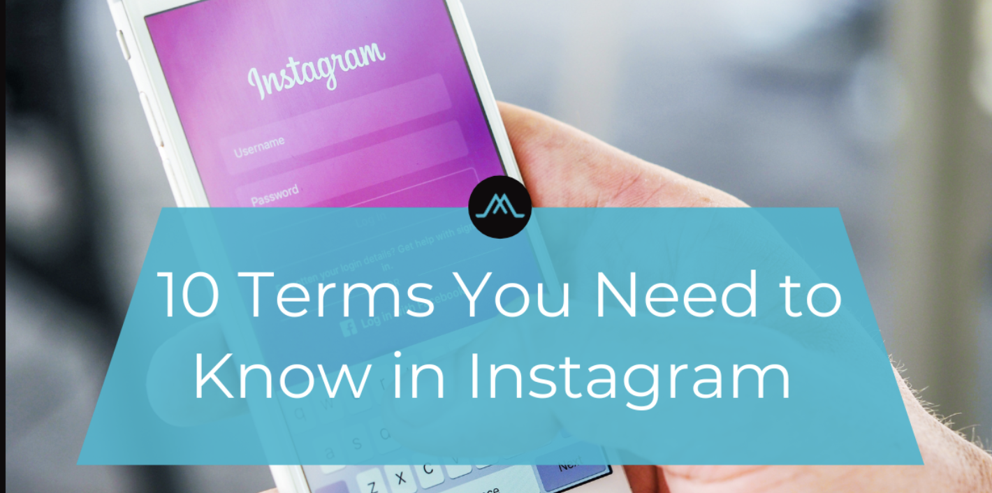 Featured image for “10 Instagram terms to know”
